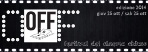 OFF FESTIVAL DEL CINEMA CHIUSO 2014